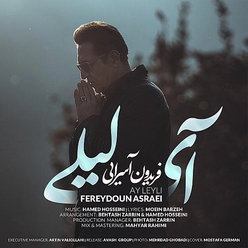 Cover artwork for Ay Leyli by Fereydoun Asraei